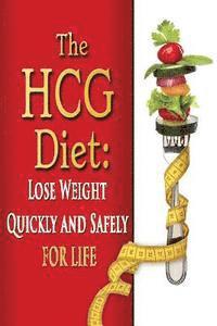 bokomslag The HCG Diet: Lose Weight Quickly and Safely for Life with the HCG Diet Plan