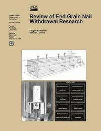 bokomslag Review of End-Grain Nail Withdrawal Research