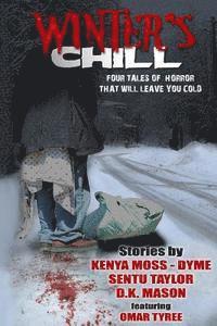 Kenya Moss-Dyme, Sentu Taylor - Winter's Chill, Häftad