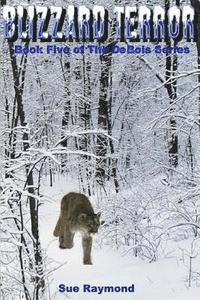 bokomslag Blizzard Terror: Book Five of the Debois Series