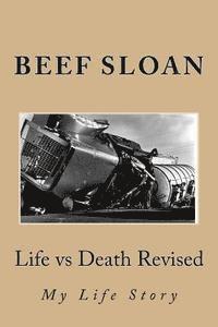 bokomslag Life vs Death Revised