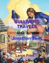 Jonathan Swift, C. Alan Martin - Gulliver's Travels: Low Tide Press Large Print Edition, Häftad