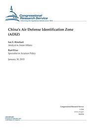 bokomslag China's Air Defense Identification Zone (ADIZ)