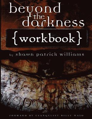 bokomslag Beyond the Darkness: Workbook