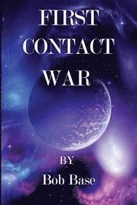 bokomslag First contact war