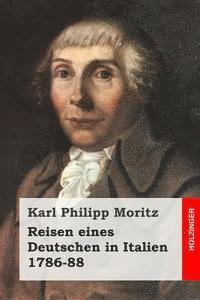 bokomslag Reisen eines Deutschen in Italien 1786-88