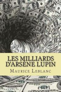 bokomslag Les milliards d'Arsene Lupin