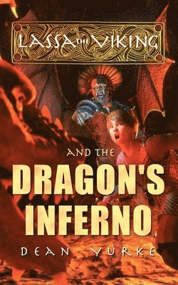 Lassa The Viking and the Dragon's Inferno 1