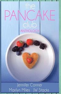 bokomslag The Pancake Club Anthology