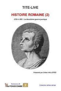 bokomslag Histoire Romaine (2): -218 à -202: La deuxième guerre punique