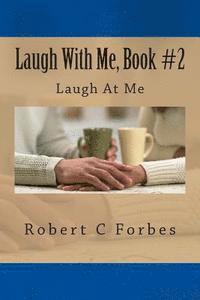 bokomslag Laugh With Me, Book #2