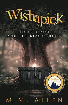 bokomslag Wishapick: Tickety Boo and the Black Trunk