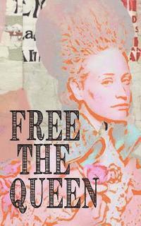 Free the Queen 1