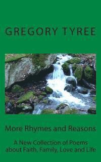 bokomslag More Rhymes and Reasons: A New Collection of Poems about Faith, Family, Love and Life