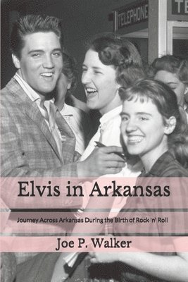 bokomslag Elvis in Arkansas
