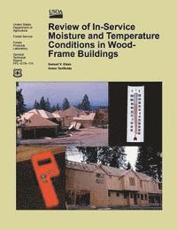 bokomslag Review of In-Service Moisture and Temperature Conditions in Wood-Frame Buildings