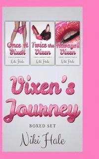 Niki Hale - Vixen's Journey Boxed Set, Häftad