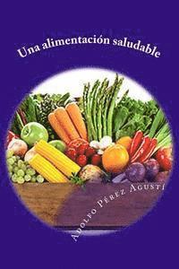 Una alimentación saludable 1