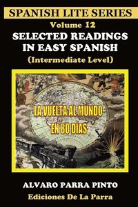 bokomslag Selected Readings In Easy Spanish 12