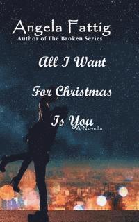 bokomslag All I Want for Christmas Is You