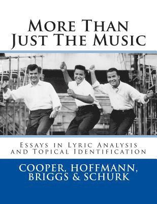 More Than Just The Music: Essays in Lyric Analysis and Topical Identification 1