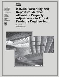 bokomslag Material Variability and Repetative Member Allowable Property Adjustments in Forest Products Engineering