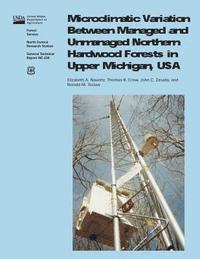 bokomslag Microclimatic Variation Between Managed and Unmanaged Northwen Hardwood Forests in Upper Michigan, USA