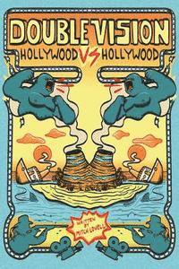 Mitch Lovell - Double Vision: Hollywood vs. Hollywood, Häftad