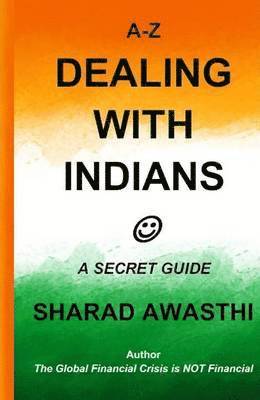 A-Z Dealing with Indians