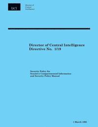 bokomslag Director of Central Intelligence Directive No. 1/19