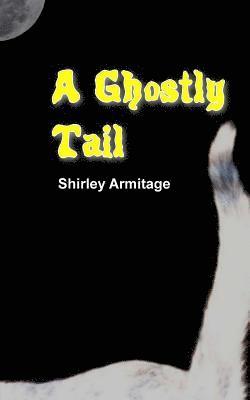 A Ghostly Tail 1