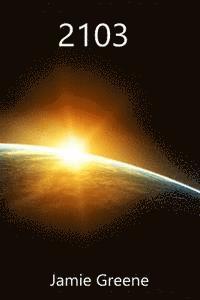 Jamie Greene - 2103, Häftad