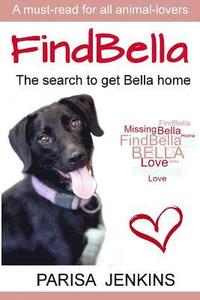 bokomslag FindBella: The search to get Bella home