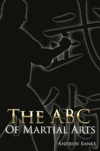 bokomslag The ABC of Martial Arts