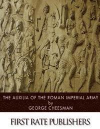 The Auxilia of the Roman Imperial Army 1