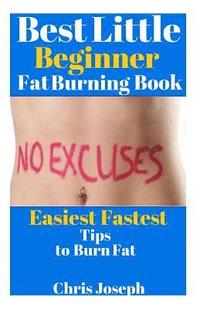 bokomslag Best Little Beginner Fat Burning Book