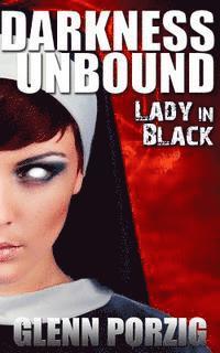 bokomslag Darkness Unbound: Lady in Black