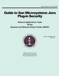 Guide to Sun Microsystems Java Plug-in Security 1