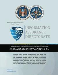 bokomslag Information Assurance Directorate: NSA Community Gold Standard Technical Guidanc