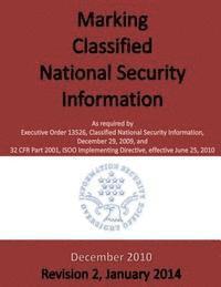 Making Classified National Seucirty Information 1