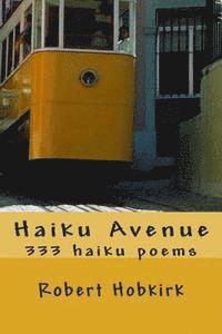 bokomslag Haiku Avenue: 333 haiku poems