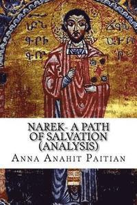 bokomslag Narek- A Path of Salvation: The Teaching Of The Armenian Church