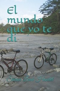 bokomslag El mundo que yo te di