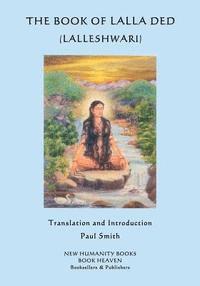 Lalla Ded - The Book of Lalla Ded (Lalleshwari), Häftad
