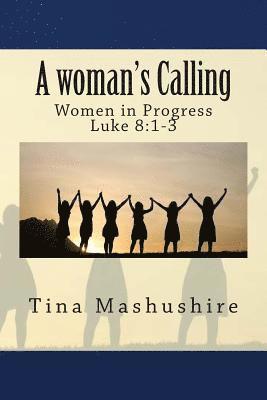 A woman's Calling 1