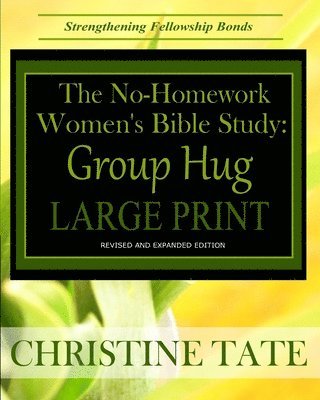 Christine Tate - No-Homework Women's Bible Study, Häftad