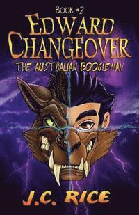 bokomslag Edward Changeover #2: The Australian Boogieman