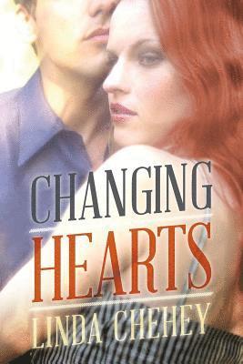 Linda Chehey - Changing Hearts, Häftad