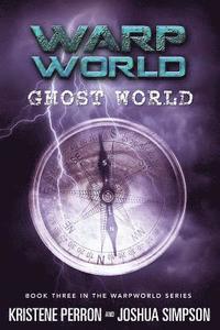 bokomslag Warpworld: Ghost World