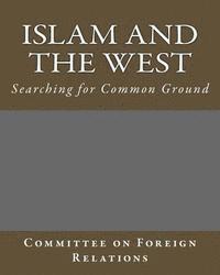 bokomslag Islam and the West